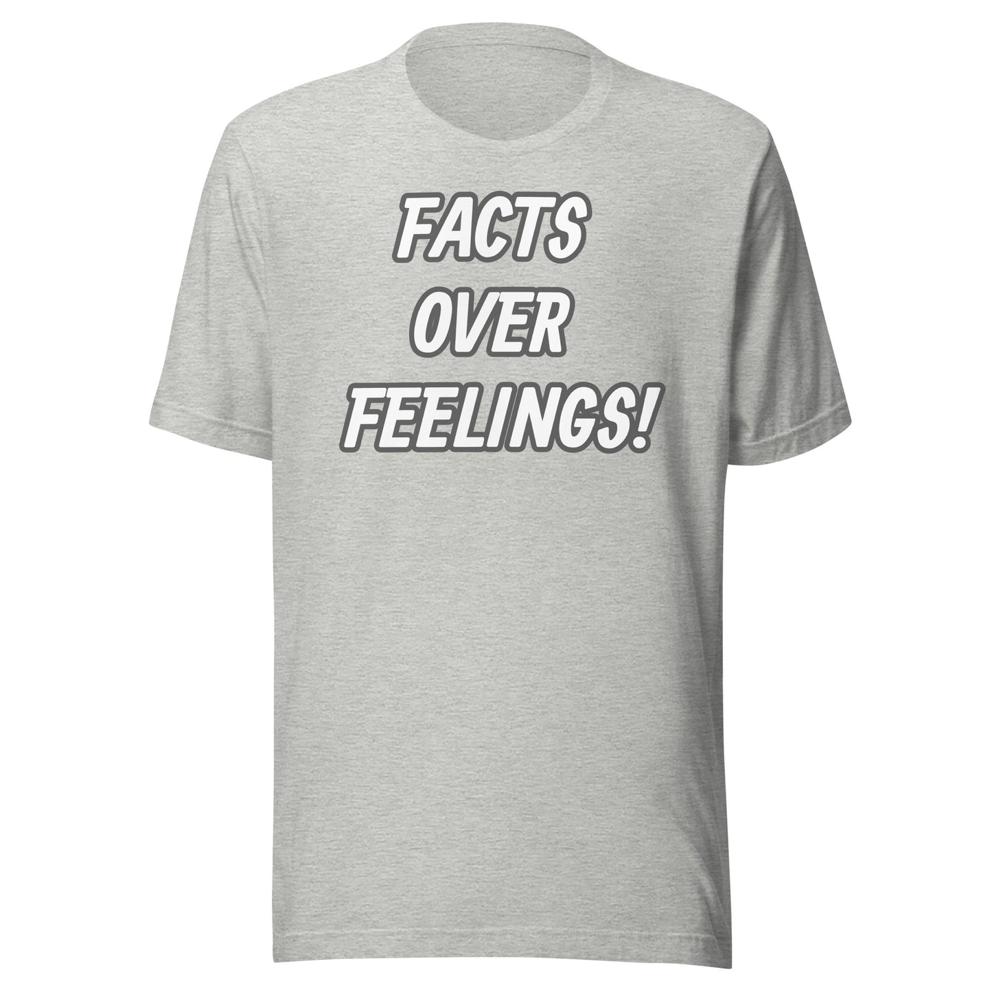 FACTS OVER FEELINGS Unisex t-shirt