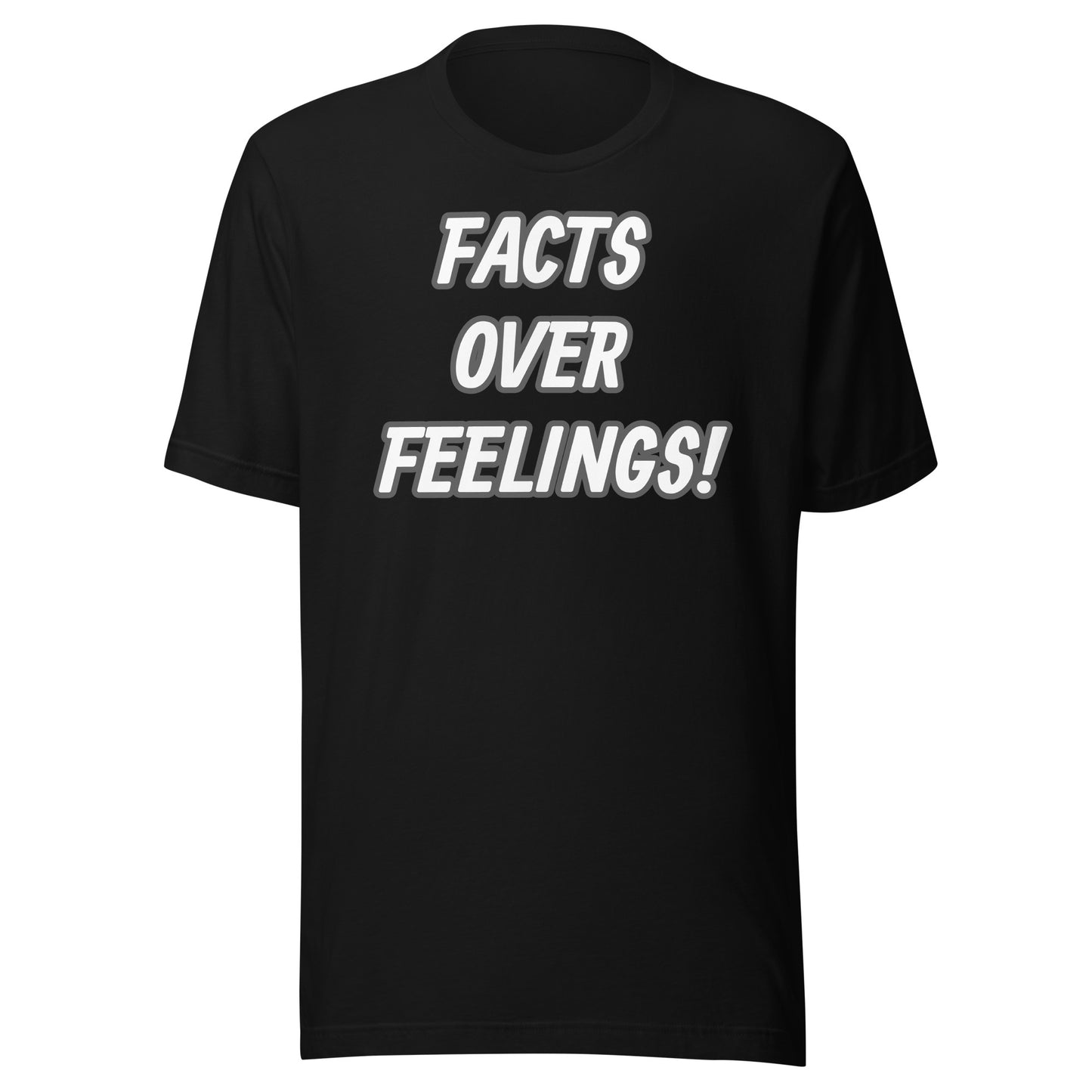 FACTS OVER FEELINGS Unisex t-shirt