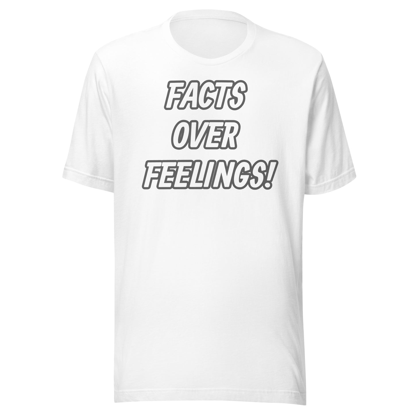 FACTS OVER FEELINGS Unisex t-shirt